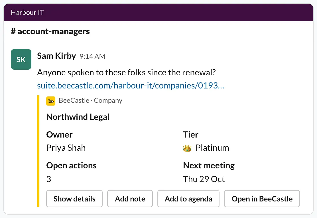 A Slack message with a BeeCastle link to Northwind Legal and its preview: owner, tier, open actions, next meeting, and the Show details, Add note, Add to agenda and Open in BeeCastle buttons
